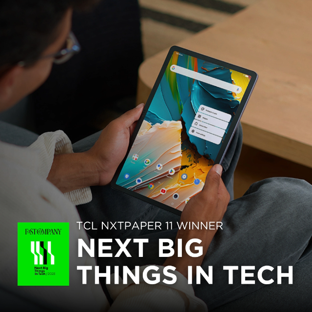 What’s the Next Big Thing in Tech? TCL NXTPAPER, According to Fast Co.